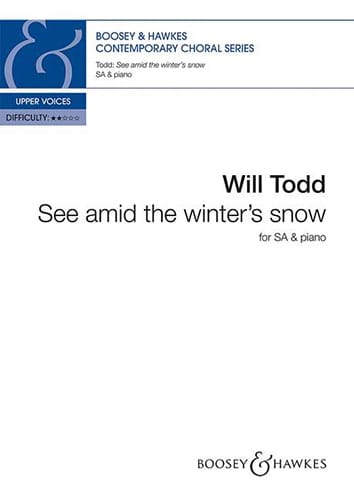 See amid the winter's snow Will Todd Partition Chœur