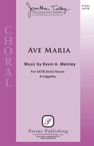 Ave Maria Kevin A. Memley Partition Chœur