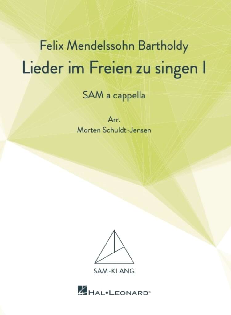 Lieder im Freien zu singen Vol. 1 Félix MENDELSSOHN Partition