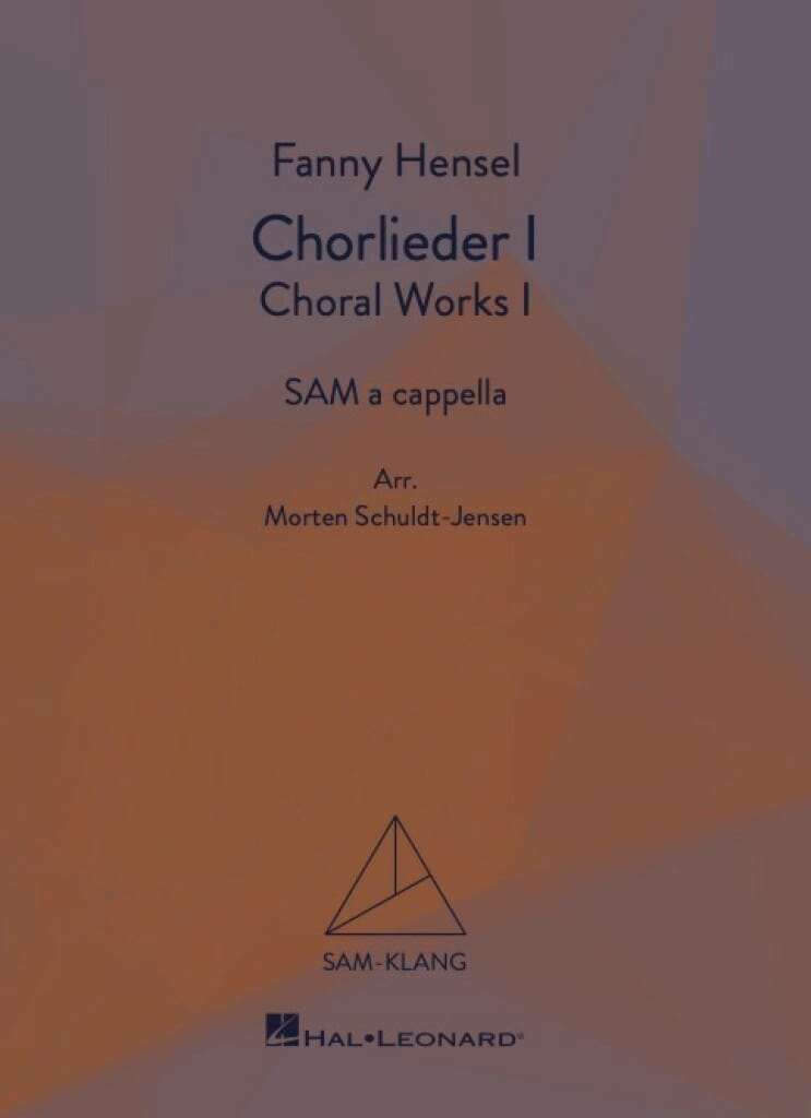 Chorlieder I - Choral Works I Fanny Hensel-Mendelssohn Partition