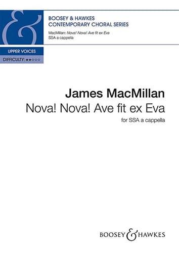 Nova! Nova! Ave fit ex Eva James MacMillan Partition Chœur