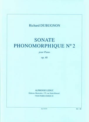 Sonate Phonomorphique 2 Op. 40 Richard Dubugnon Partition Piano