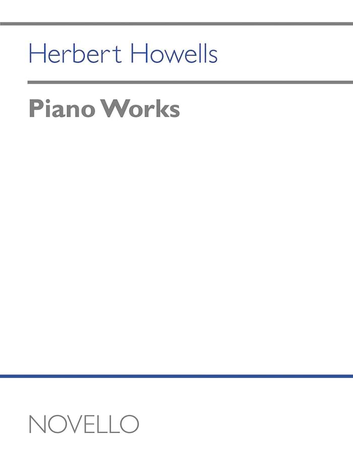 Piano Works Herbert Howells Partition Piano