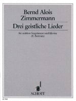 3 Geistliche Lieder Bernd Alois Zimmermann Partition Mélodies