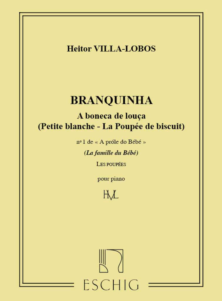 A Prole de Bebe Volume 1 N° 1 Petite Blanche. - VILLA-LOBOS