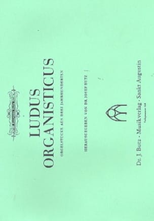 Ludus Organisticus Partition Orgue