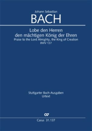 Cantate 137 Lobe den Herren, den mächtigen König der Ehren - BACH