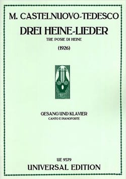 3 Heine-Lieder Mario Castelnuovo-Tedesco Partition Mélodies