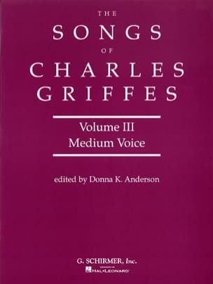 Songs Volume 3. Voix Moyenne Charles Griffes Partition Mélodies