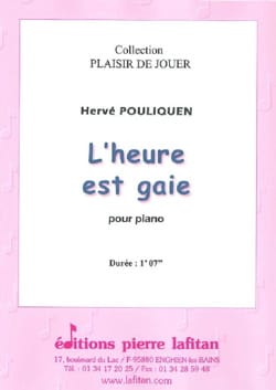 L'heure est gaie Hervé Pouliquen Partition Piano