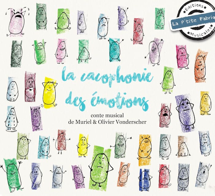 La Cacophonie des Emotions - muriel et olivier Vonderscher - Partition