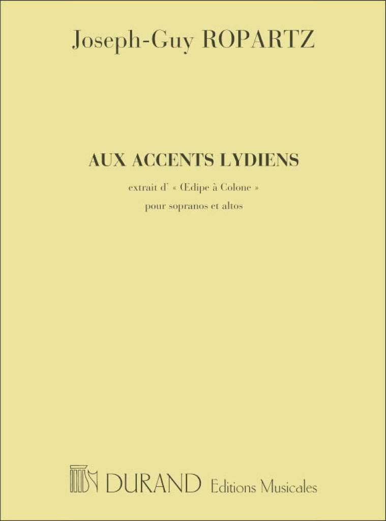 Aux Accents Lydiens...Choeur Oedipe A Colonne - Guy Ropartz