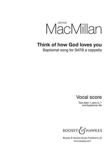 Think Of How God Loves You James Macmillan Partition Chœur