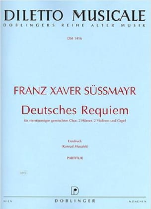 Deutsches Requiem. Conducteur Franz Xaver Süssmayr Partition Chœur