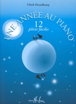 Une Année au Piano. Hesselkamp Partition Piano