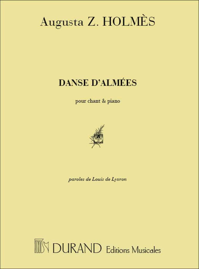 Danse D'Almées Augusta Holmès Partition Chœur