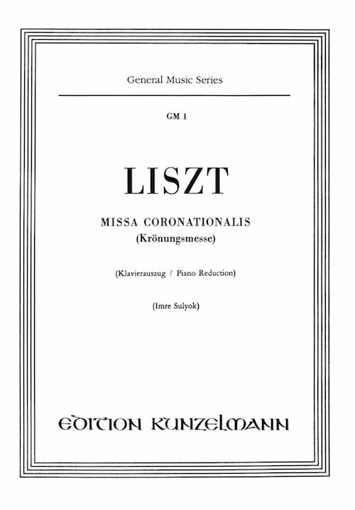 Missa Coronationalis LISZT Partition Chœur