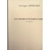 Les Secrets Elémentaires Georges Aperghis Partition Piano