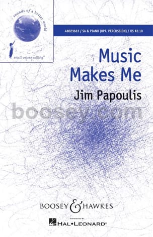 Music Makes Me Jim Papoulis Partition Chœur