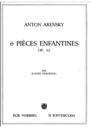 6 Pièces Enfantines Op. 34. 4 Mains Anton Arensky Partition Piano