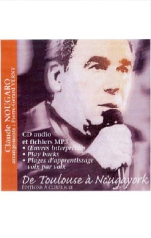 De Toulouse à Nougayork CD Claude Nougaro Partition