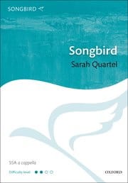 Songbird Sarah Quartel Partition Chœur