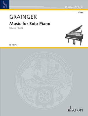 Music for Solo Piano, Volume 2 Percy Aldridge Grainger Partition Piano