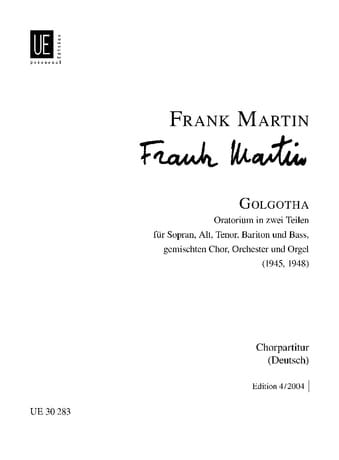 Golgotha. Choeur seul Frank Martin Partition Chœur