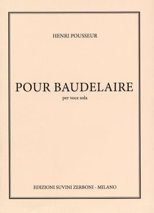 Pour Baudelaire Henri Pousseur Partition Mélodies