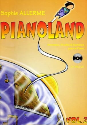 Pianoland Volume 2. Sophie Allerme Partition Piano